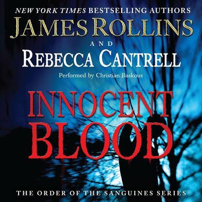 Innocent Blood by James Rollins audiobook