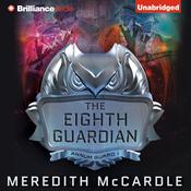 The Eighth Guardian by  Meredith McCardle audiobook