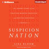 Suspicion Nation by  Lisa Bloom audiobook