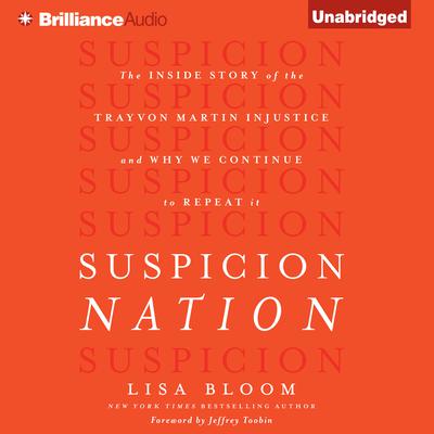 Suspicion Nation by Lisa Bloom audiobook