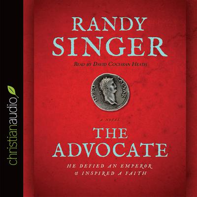 Advocate by Randy Singer audiobook
