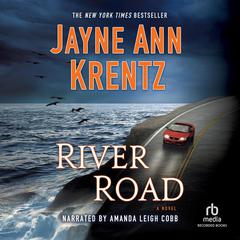 River Road by Jayne Ann Krentz audiobook
