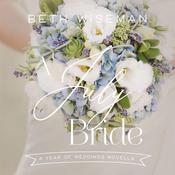 A July Bride by  Beth Wiseman audiobook