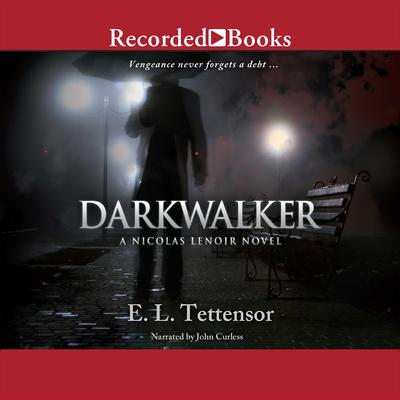 Darkwalker by E. L. Tettensor audiobook