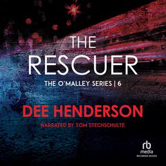 The Rescuer by Dee Henderson audiobook