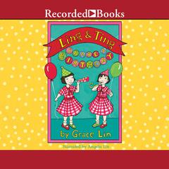 Ling & Ting Share a Birthday by Grace Lin audiobook