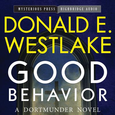 Good Behavior by Donald E. Westlake audiobook