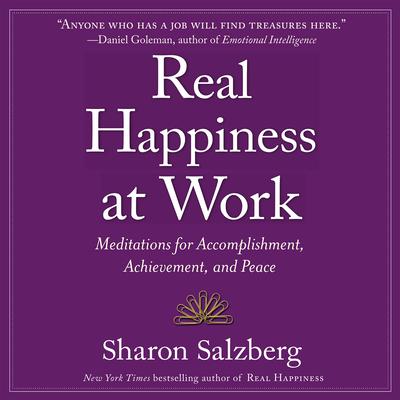Real Happiness at Work by Sharon Salzberg audiobook