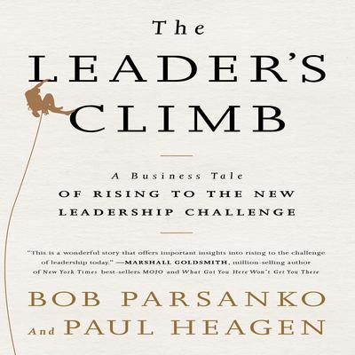 The Leader's Climb by Bob Parsanko audiobook