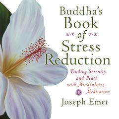 Buddha's Book Stress Reduction by Joseph Emet audiobook