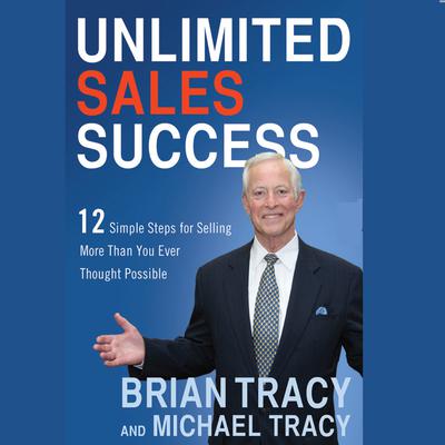 Unlimited Sales Success by Brian Tracy audiobook