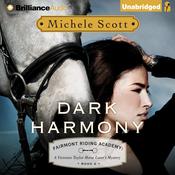 Dark Harmony by  Michele Scott audiobook