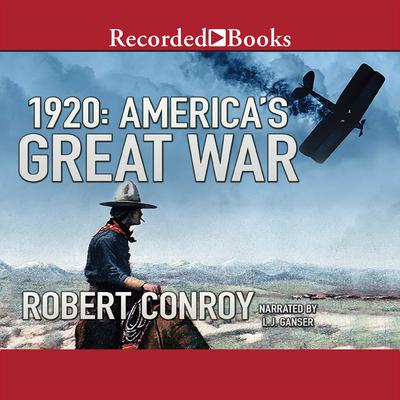 1920 by Robert Conroy audiobook