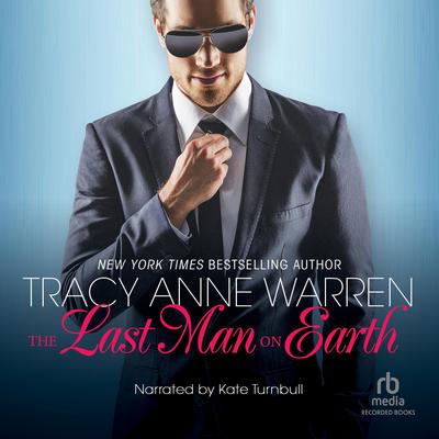 The Last Man on Earth by Tracy Anne Warren audiobook