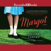 Margot by  Jillian Cantor audiobook