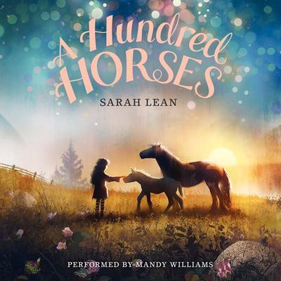 A Hundred Horses by Sarah Lean audiobook