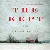 The Kept by  James Scott audiobook