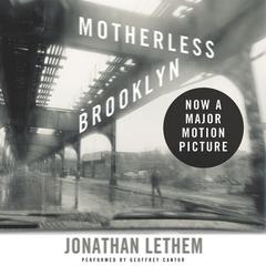 Motherless Brooklyn by Jonathan Lethem audiobook