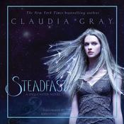 Steadfast by  Claudia Gray audiobook