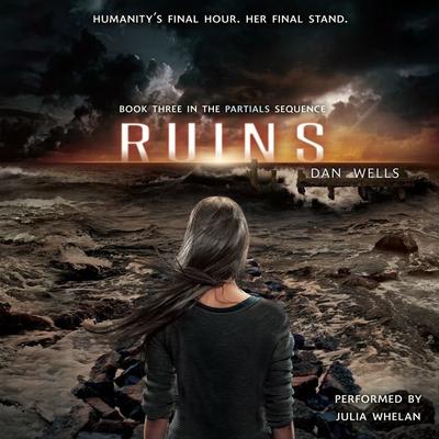 Ruins by Dan Wells audiobook