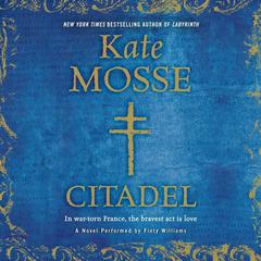 Citadel by Kate Mosse audiobook