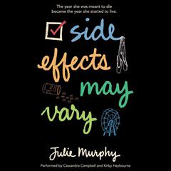 Side Effects May Vary by Julie Murphy audiobook