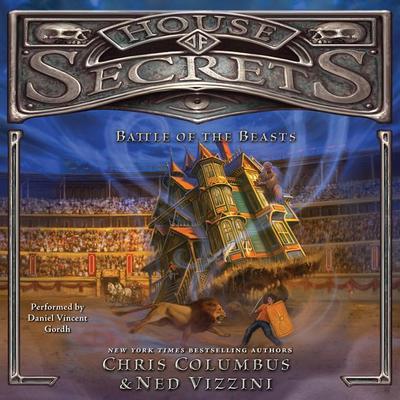House of Secrets: Battle of the Beasts by Chris Columbus audiobook