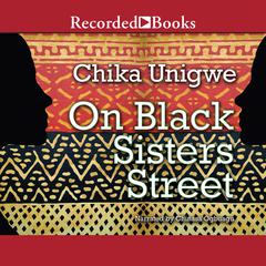 On Black Sisters Street by Chika Unigwe audiobook