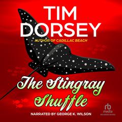The Stingray Shuffle by Tim Dorsey audiobook