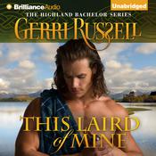 This Laird of Mine by  Gerri Russell audiobook