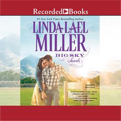 Big Sky Secrets by Linda Lael Miller audiobook
