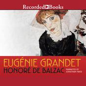 Eugenie Grandet by  Honoré de Balzac audiobook