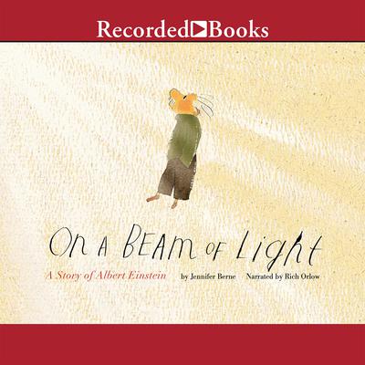 On a Beam of Light by Jennifer Berne audiobook