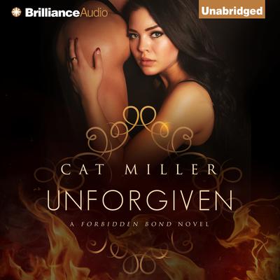 Unforgiven by Cat Miller audiobook