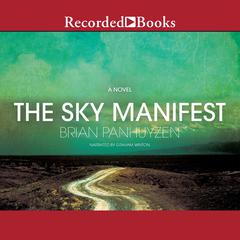 The Sky Manifest by Brian Panhuyzen audiobook