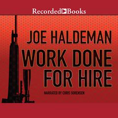 Work Done for Hire by Joe Haldeman audiobook