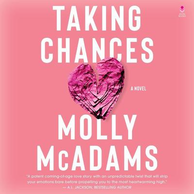 Taking Chances by Molly McAdams audiobook