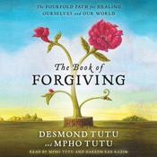 The Book of Forgiving by  Desmond Tutu audiobook