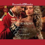 An Escapade and an Engagement by  Annie Burrows audiobook