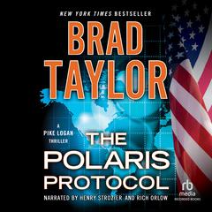 The Polaris Protocol by Brad Taylor audiobook