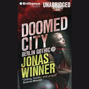 Doomed City by  Jonas Winner audiobook