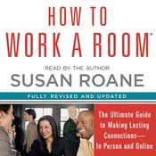 How to Work a Room by  Susan RoAne audiobook