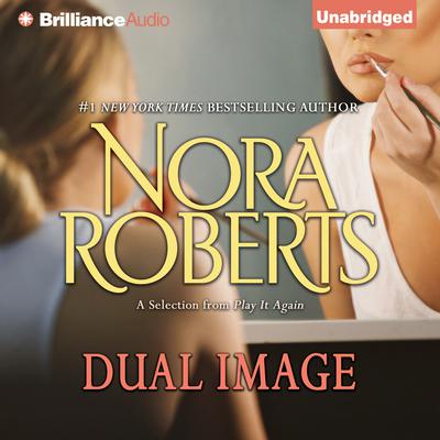 Dual Image by Nora Roberts audiobook