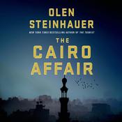 The Cairo Affair by  Olen Steinhauer audiobook
