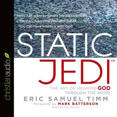 Static Jedi by Eric Samuel Timm audiobook