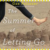 The Summer of Letting Go by  Gae Polisner audiobook