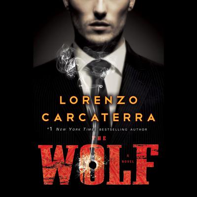 The Wolf by Lorenzo Carcaterra audiobook