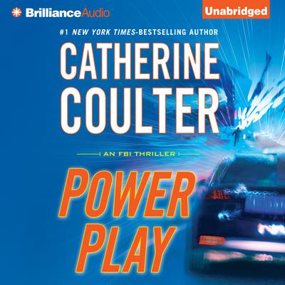 Power Play by Catherine Coulter audiobook