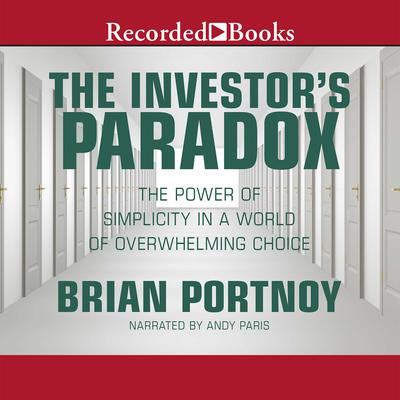The Investor's Paradox by Brian Portnoy audiobook
