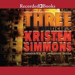 Three by Kristen Simmons audiobook